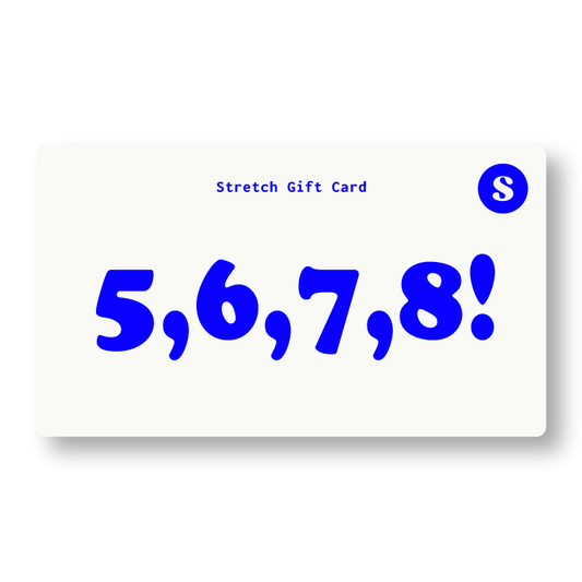 Stretch Gift Card - 5,6.7,8!